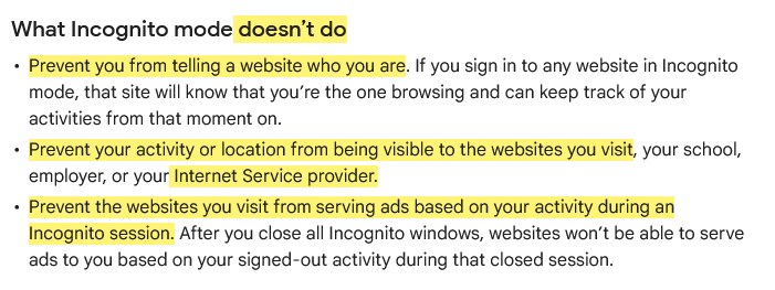 Voici ce que Google dit à propos du régime Incognito