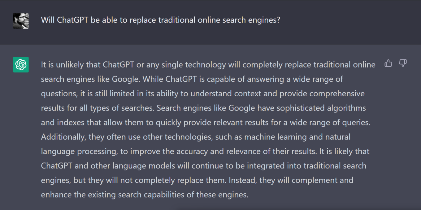 ChatGPT thinks it’s unlikely that it replaces traditional search engines